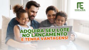 Adquira seu lote no lançamento e tenha vantagens